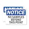 Signmission No Samples Beyond This Point OSHA Notice Sign, Plastic, 10in W x 7in L, 2PK OS-2PACK-NS-P-710-L-14786 - alternate 1